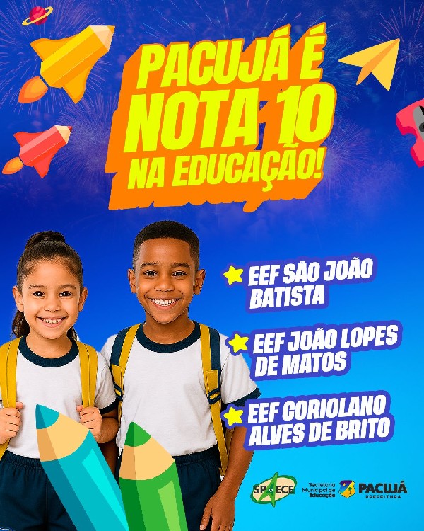 PACUJÁ É NOTA 10 NA EDUCAÇÃO